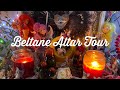 Beltane Altar Tour