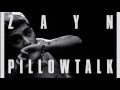 Zayn Malik - Pillowtalk (Lyrics video)