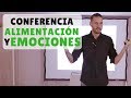 CONFERECIA: ALIMENTACIÓN Y EMOCIONES