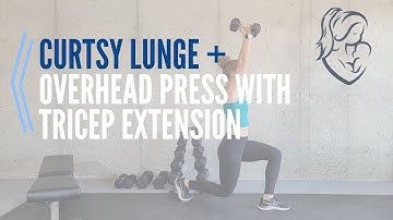 CURTSY LUNGE + OVERHEAD PRESS WITH TRICEP EXTENSION | How to do this exercise