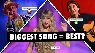 Is Their Most Popular Song Even Good?