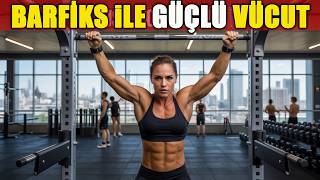 Barfiks Ile Güçlü Ve Estetik Vücut I Faydaları, Teknikleri Ve Varyasyonları 💪