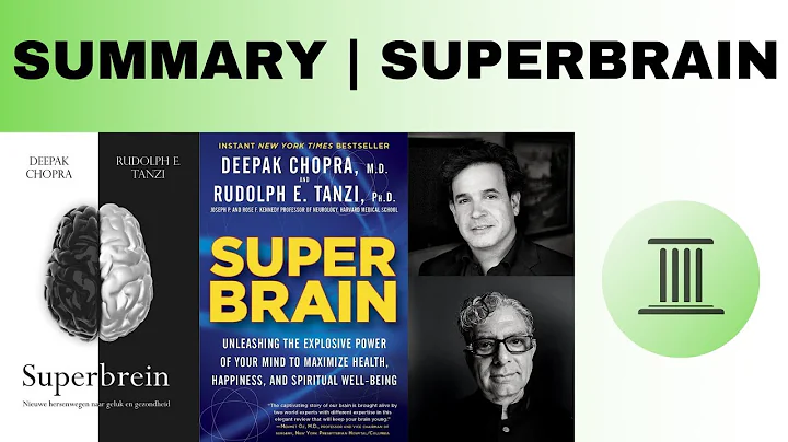 Superbrain | Animated Book Summary | Deepak Chopra | Rudolph E. Tanzi  Animated