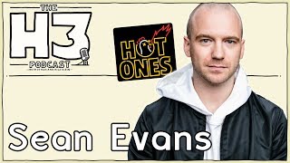H3 Podcast #58  Sean Evans of Hot Ones