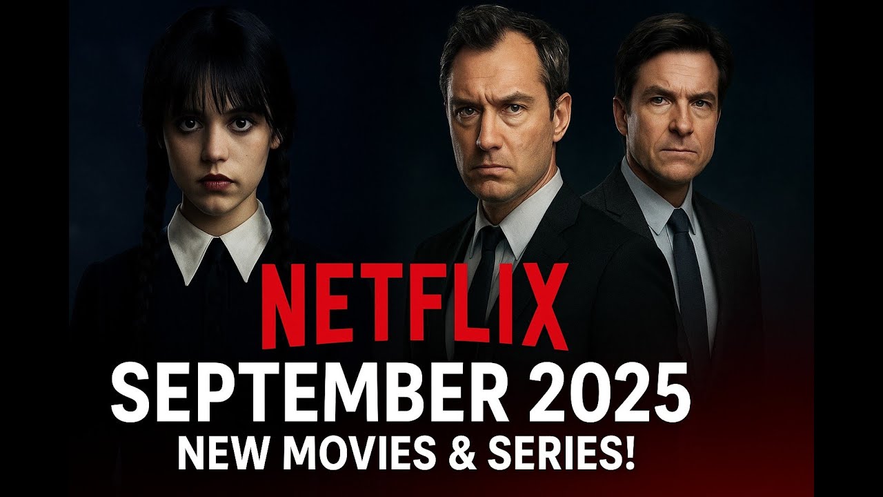 Netflix in September 2025 | New Movies and TV Shows - YouTube