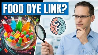 Food Dyes and ADHD: Separating Fact from Fiction