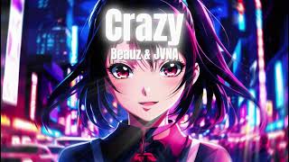 Nightcore  Crazy beauz  Jvna 1 Hour