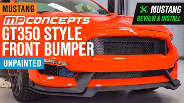 2015-2017 Mustang MP Concepts GT350 Style Front Bumper - Unpainted Review & Install