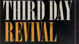 Video thumbnail of "Third Day: Gather Round Now (w/ Lyrics) -- From REVIVAL Album"