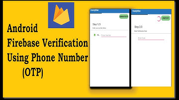 Firebase phone authentication android tutorial  | android studio phone otp verification