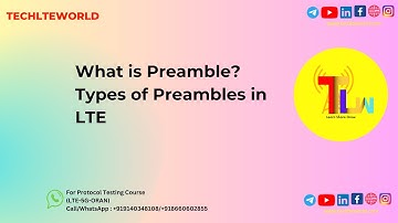 RACH Part 2: What is Preamble? Types of Preambles in LTE
