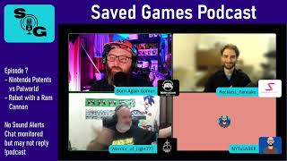 Saved Games Podcast Ep 7 - with Robot with a Ram Cannon Dev Steve