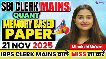 SBI CLERK MAINS 2025-26 Quant Memory Based Paper All 50 Que | SBI CLERK Mains Memory Based Minakshi