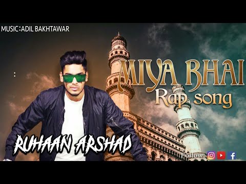 miya-bhai-hyderabadi-new-rap-song-by-cuteishikaediting