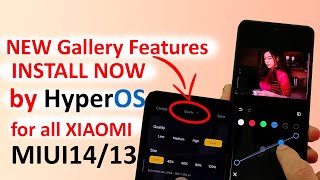 Update Xiaomi Install Now Hyperos - New Gallery Features New Gallery Editor Global