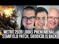 DF Direct Weekly #260: Metro 2039 Looks Phenomenal, Ryzen 5800X3D Returns, Starfield PS5 Crash Fix?