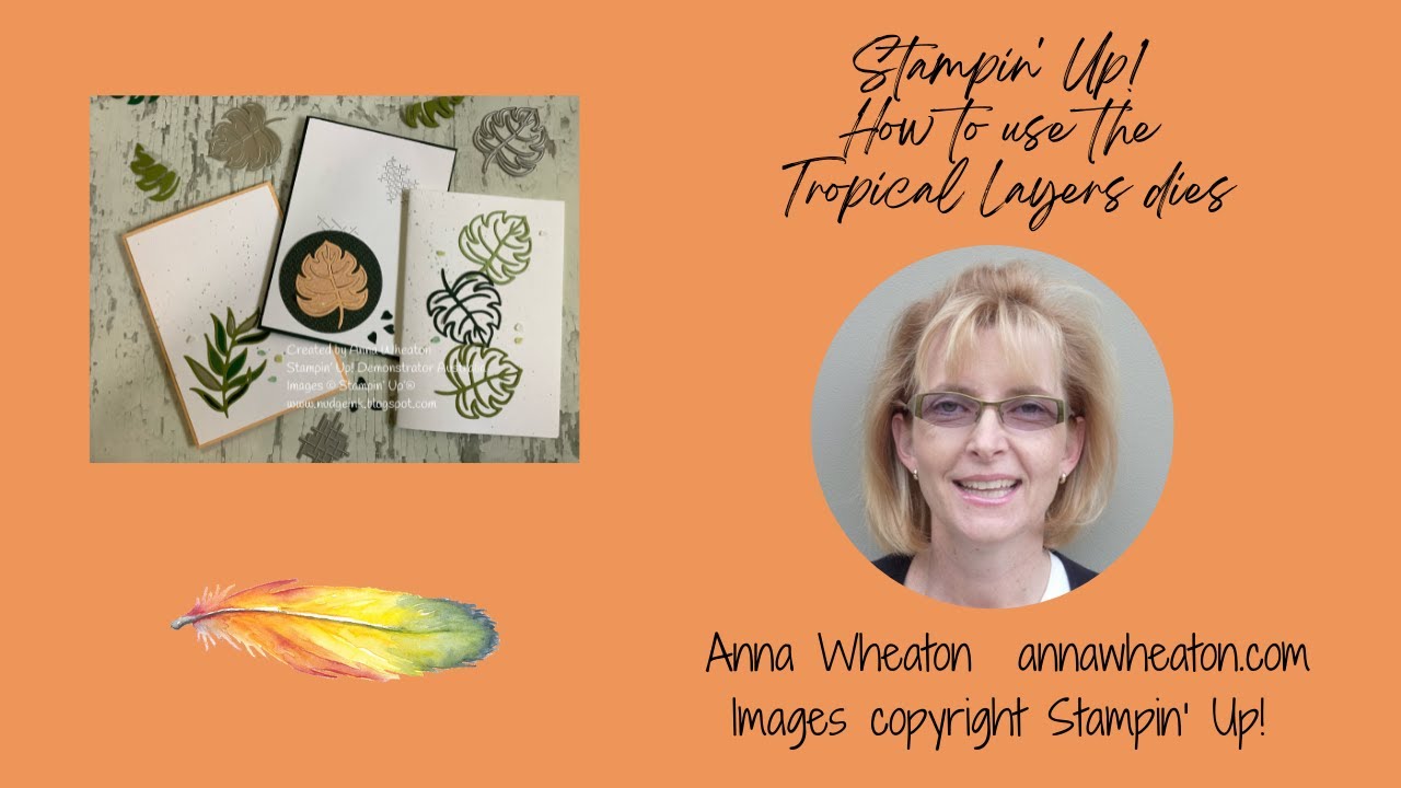 Stampin’ Up! Tropical Layers Dies