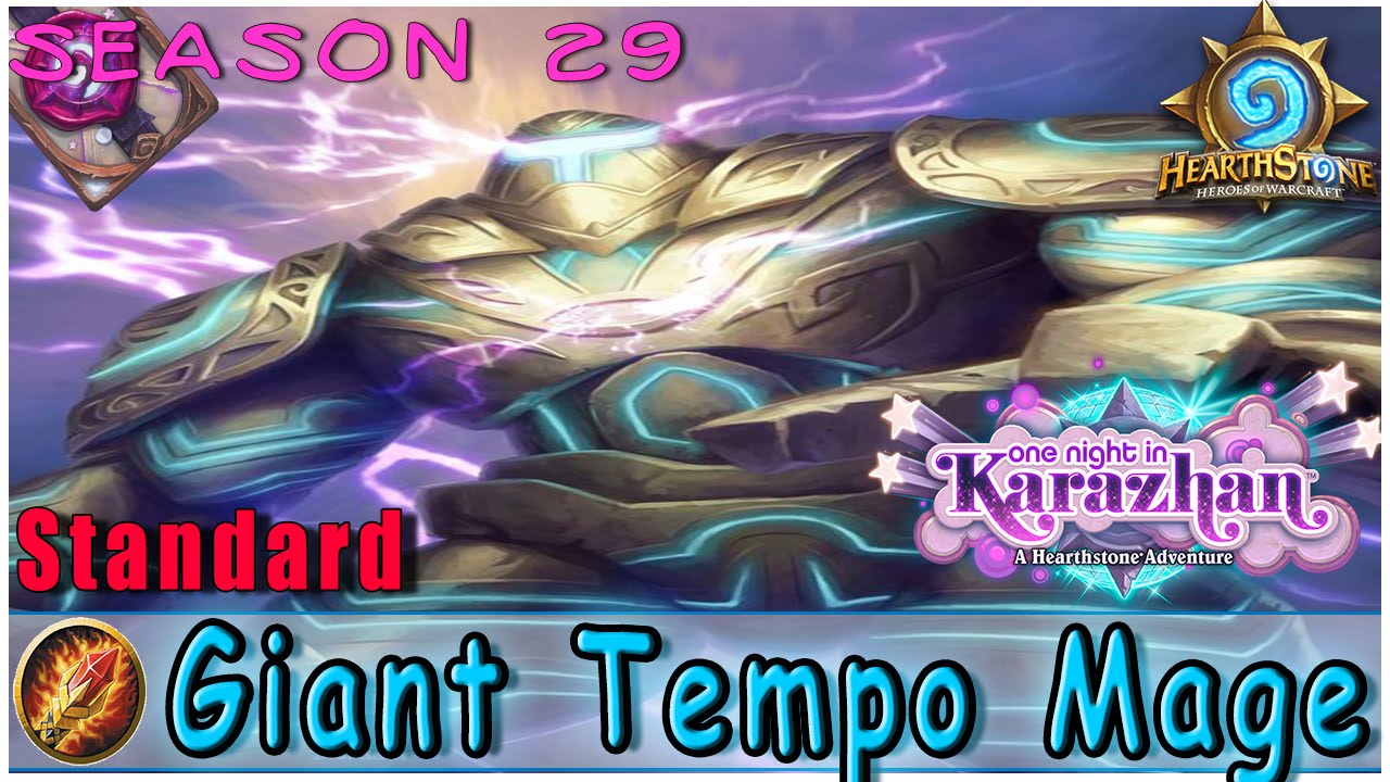 Hearthstone | Hotform's Arcane Giants Tempo Mage Deck & Decklist | STANDARD | Karazhan Legend
