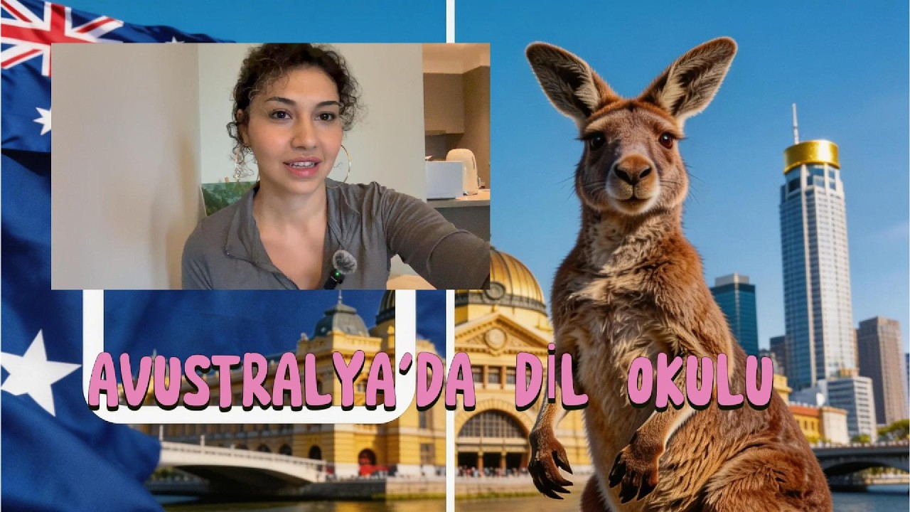 Avustralya Dil Okulu Süreci - Okul Önerisi & Tavsiyeler (2025 - 2026)