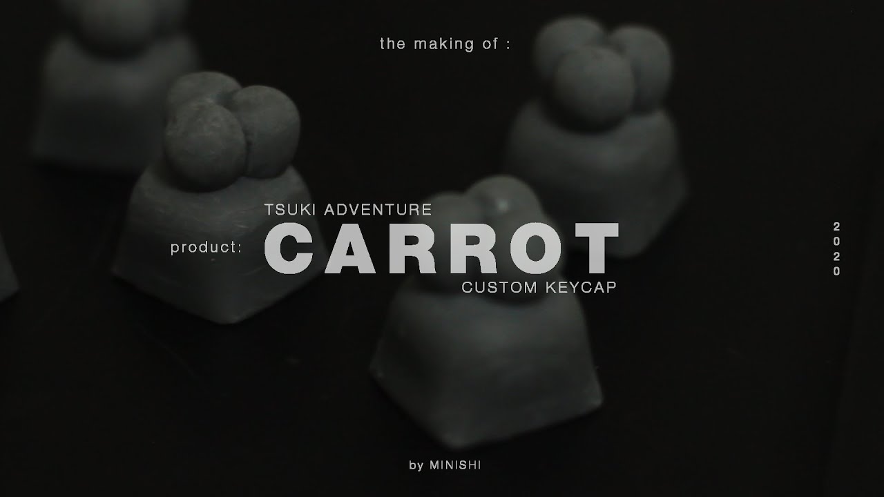 MAKING OF: Tsuki Adventure's CARROTS (Custom Keycaps)