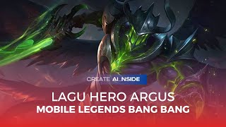 Download lagu LAGU HERO ARGUS MOBILE LEGENDS BANG BANG | PLAYLIST SONG HERO MOBILE LEGENDS BANG BANG