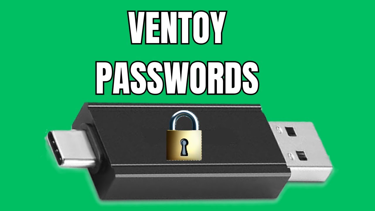 Ultimate Guide to Managing Passwords on Ventoy USB: Add, Change, Remove
