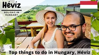 Macaristanda Yapmanız Gereken 5 Şey Hévíz, Balaton - Seyahat Vlog, Avrupa