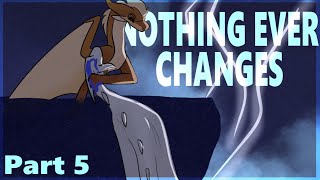 Nothing Ever Changes WoF MAP - Part 5