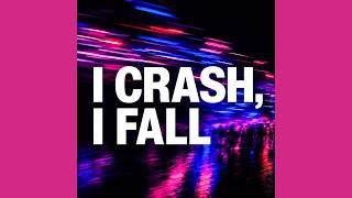 I Crash, I Fall - unknown txlent