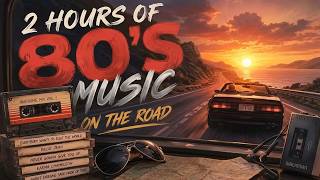 Details 80'S MUSIC ON THE ROAD | 2 Hours of Classic '80s Hits Update
