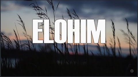 🙏 ELOHIM ENCOUNTER GOD  - 1 Hour Worship Music for Prayer | Instrumental Worship Music"