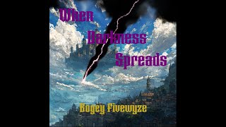 When Darkness Spreads