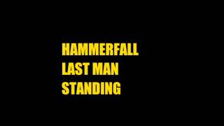 Hammerfall - Last Man Standing