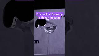 The long awaited Project Moohan is here. #SamsungUnpacked