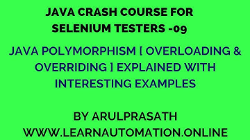 Java Crash course | 09 | Java Polymorphism Explained | Tamil | Java for Automation