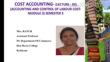 (LECTURE 93)COST ACCOUNTING (ACCOUNTING FOR OVERHEADS-DIRECT DISTRIBUTION METHOD (MODULE 4)B COM S5