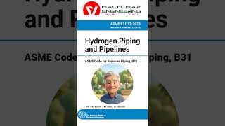 04_ASME B31.12 Hydrogen Piping and Pipelines, Short posts series