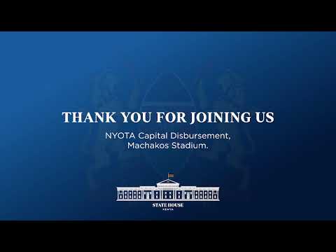 NYOTA Capital Disbursement Machakos Stadium 