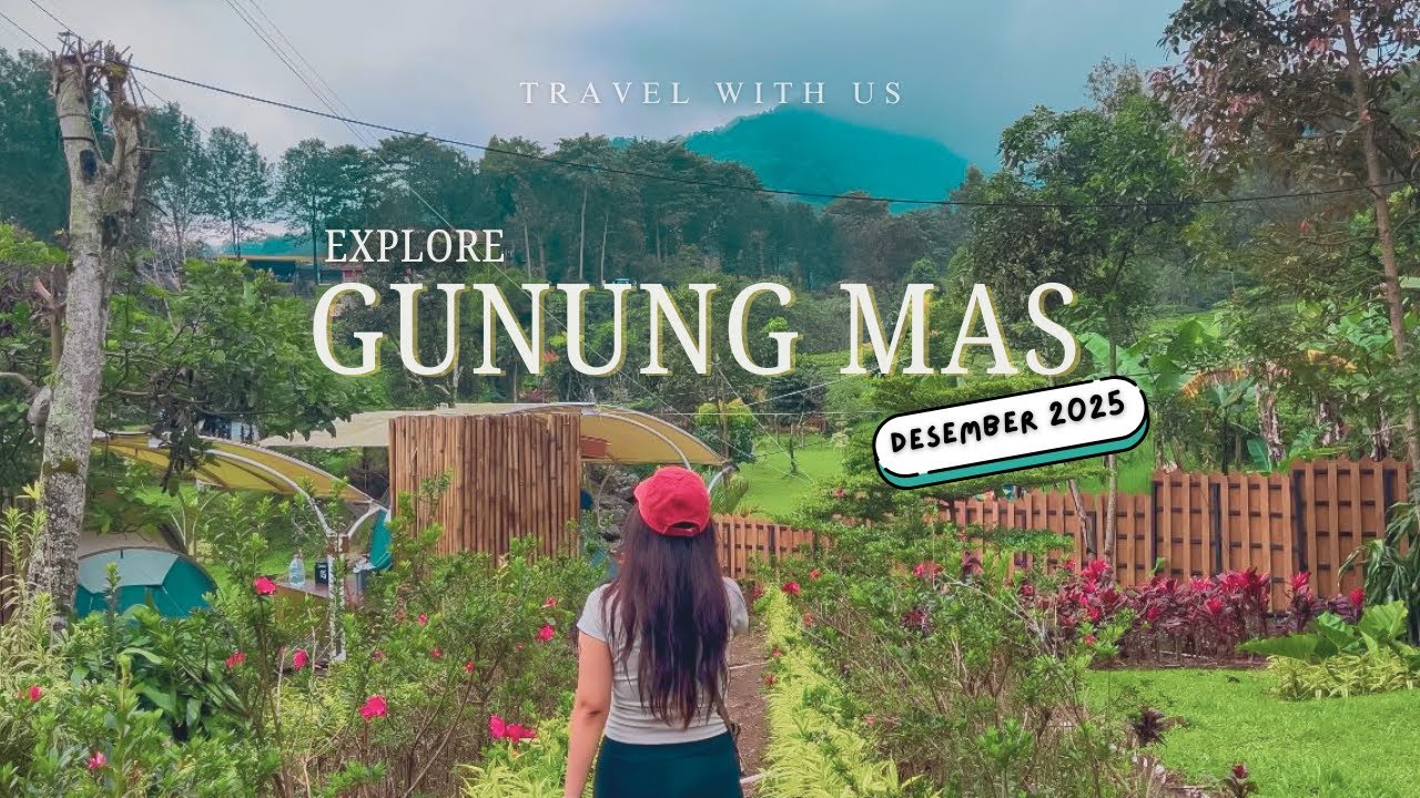PUNCAK SHORT TRIP - UPDATE GUNUNG MAS 2025 | VLOG #6 - YouTube