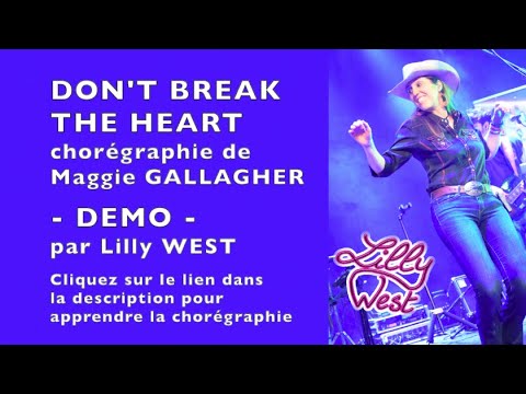 [DEMO] DON'T BREAK THE HEART de Maggie GALLAGHER, enseignée par Lilly WEST