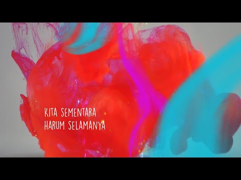 Dhyo Haw - Kita Sementara Harum Selamanya