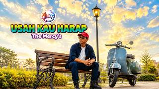 USAH KAU HARAP LAGI - THE MERCY'S [COVER POP BALLAD]