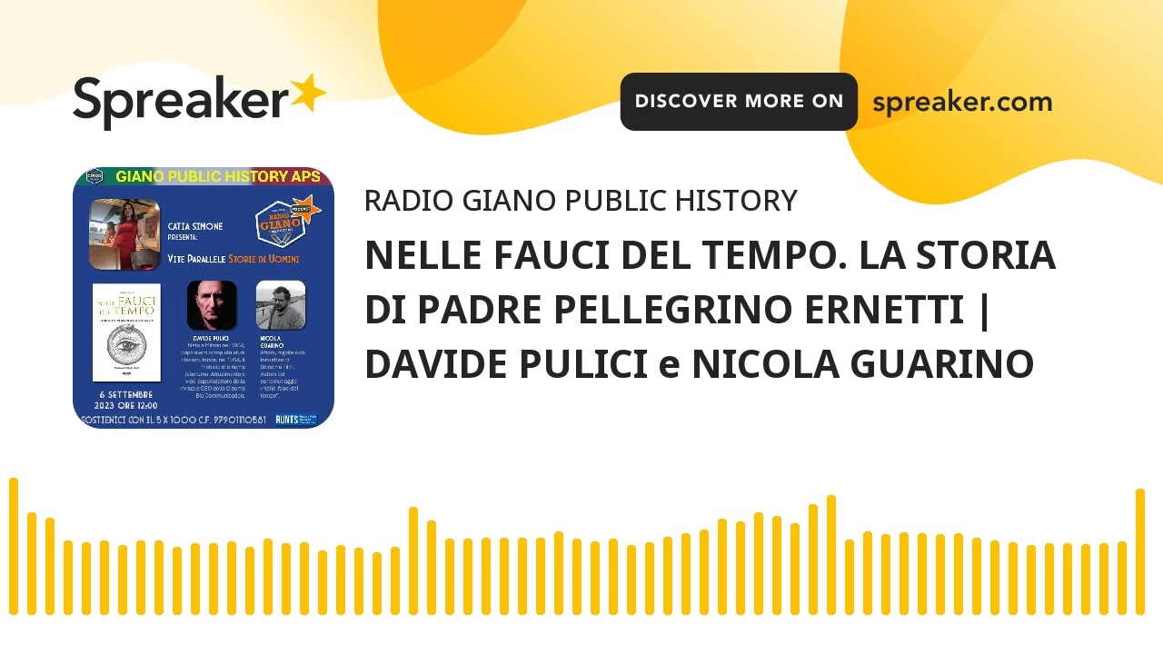 NELLE FAUCI DEL TEMPO. LA STORIA DI PADRE PELLEGRINO ERNETTI | DAVIDE PULICI e NICOLA GUARINO
