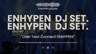 [Playlist] ENHYPEN DJ Mix | The Ultimate Kpop Hype Set for Every ENGENE!