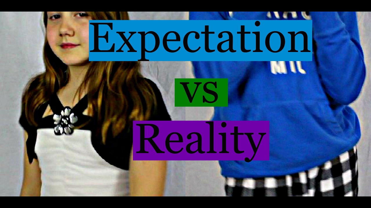 Expectations vs Reality - YouTube