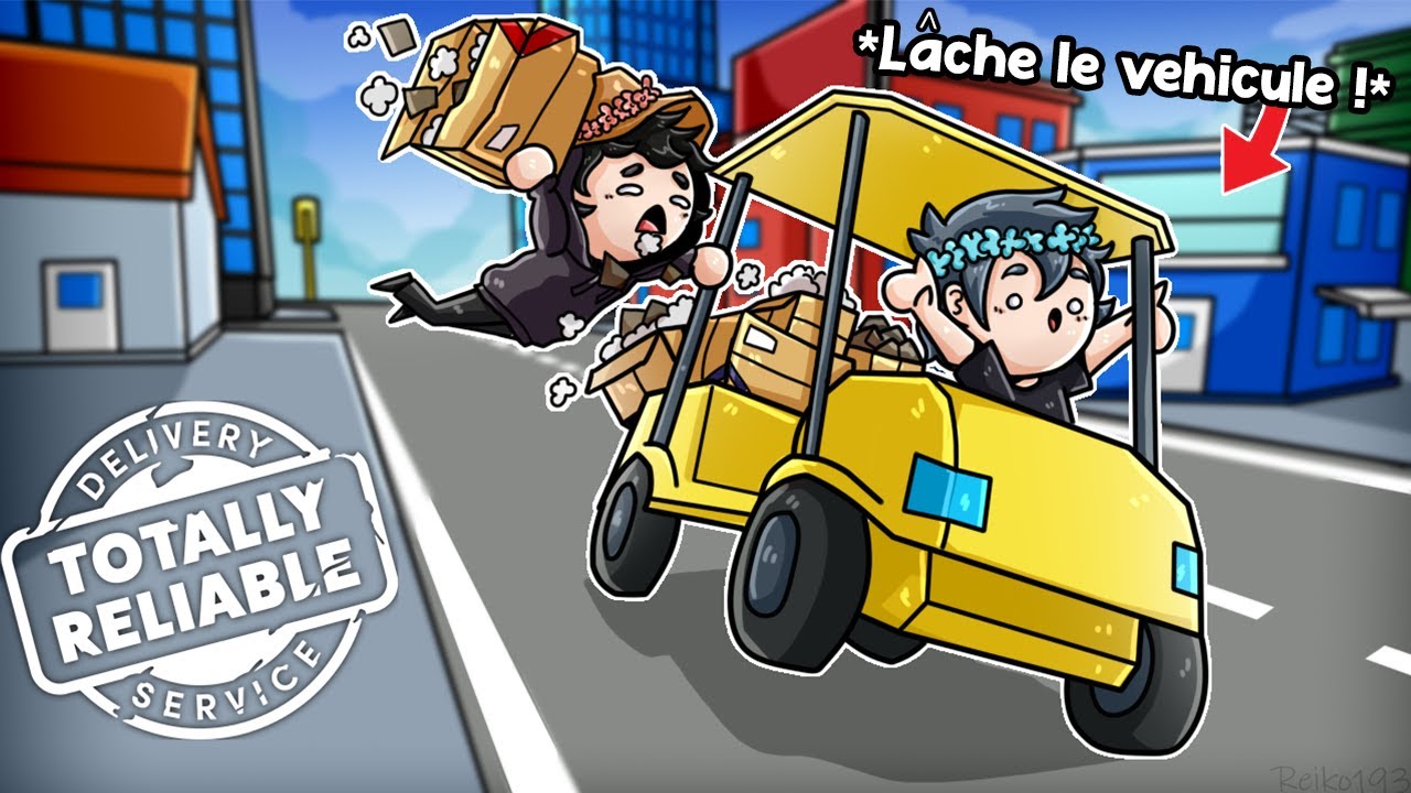 LES PIRES LIVREURS AMAZON ! (Totally Reliable Delivery Service)