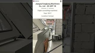 Used Paper Converting Machines | Jiangsu Fangbang Machinery for SALE @Machinedalal