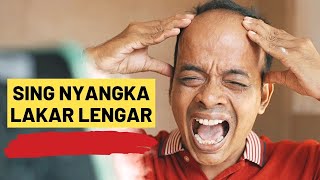 Bayu Cuaca - SING NYANGKA LAKAR LENGAR (Official Music Video)