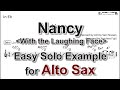 Nancy (With the Laughing Face) - Easy Solo Example for Alto Sax