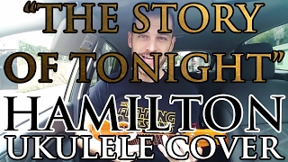 The Story Of Tonight - Hamilton - Ukulele Cover - Alex Denney Atomic Polar Bear